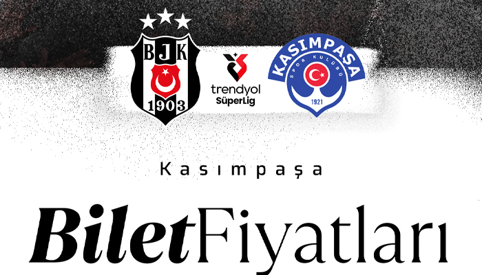 Beşiktaş – Kasımpaşa Maçı Biletleri Satışa Çıkıyor